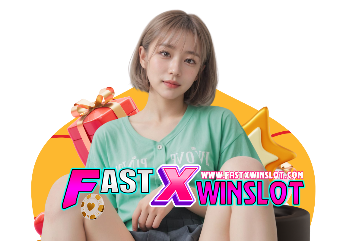 fastxwin slot สล็อต
